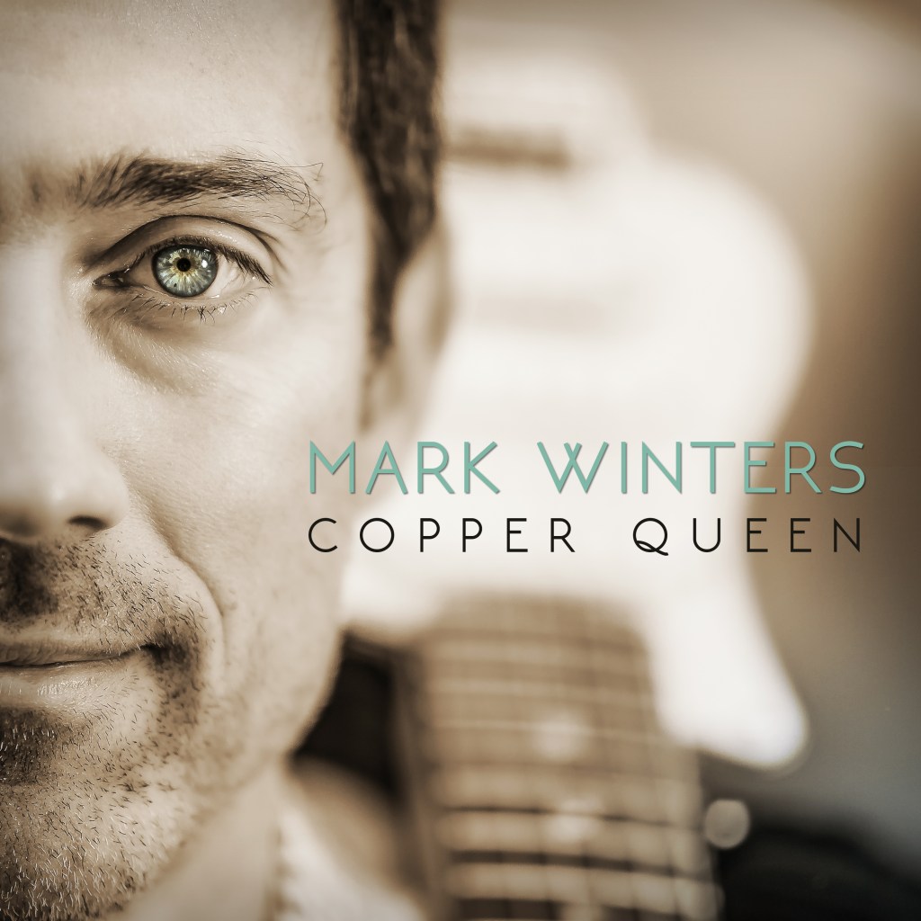 Copper Queen – Mark&nbsp;Winters
