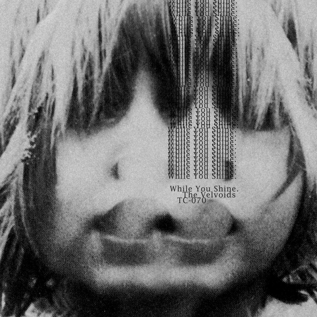 While You Shine – Velvoids